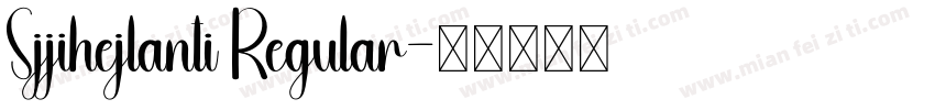 Sjjihejlanti Regular字体转换